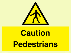 Caution Pedestrians